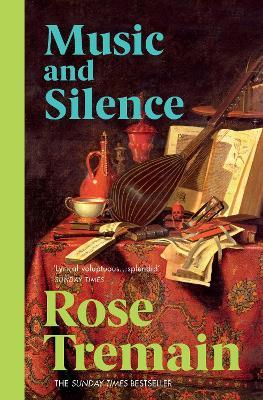 Music & Silence - Rose Tremain - cover