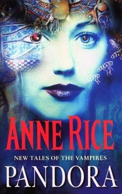 Pandora - Anne Rice - cover
