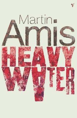 Heavy Water And Other Stories - Martin Amis - cover