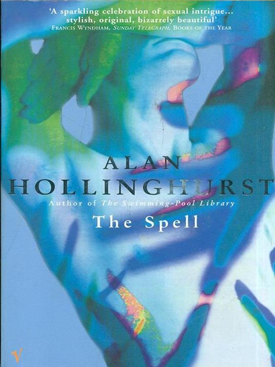 The Spell - Alan Hollinghurst - cover