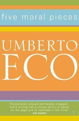 Five Moral Pieces - Umberto Eco - cover