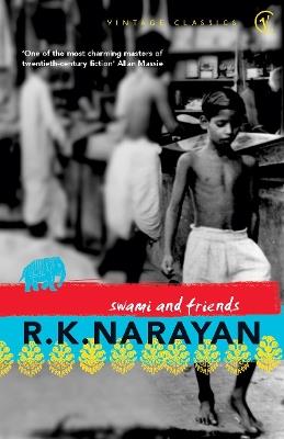 Swami And Friends - R K Narayan - cover