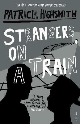 Strangers on a Train - Patricia Highsmith - cover