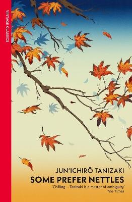 Some Prefer Nettles - Junichiro Tanizaki - cover