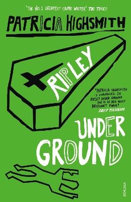 Ripley Under Ground - Patricia Highsmith - cover