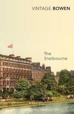 The Shelbourne - Elizabeth Bowen - cover