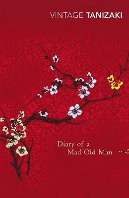 Diary of a Mad Old Man - Junichiro Tanizaki - cover
