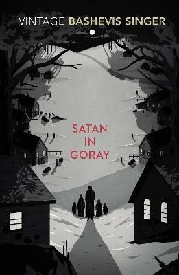 Satan in Goray - Isaac Bashevis Singer - cover