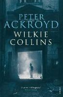 Wilkie Collins - Peter Ackroyd - cover