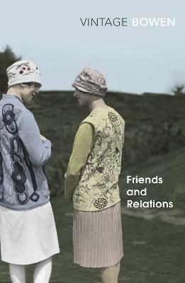 Friends And Relations - Elizabeth Bowen - cover