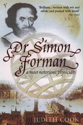 Dr Simon Forman - Judith Cook - cover