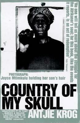 Country Of My Skull - Antjie Krog - cover