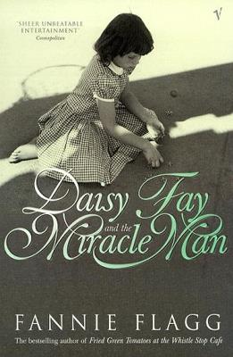 Daisy Fay And The Miracle Man - Fannie Flagg - cover