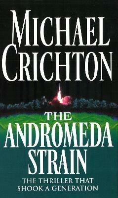 The Andromeda Strain - Michael Crichton - cover