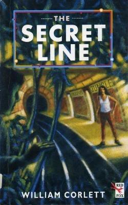 The Secret Line - William Corlett - cover