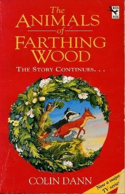 The Animals Of Farthing Wood: The Story Continues.... - Colin Dann - cover