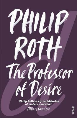 The Professor of Desire - Philip Roth - cover