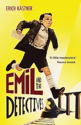 Emil And The Detectives - Erich Kästner - cover