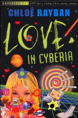 Love In Cyberia - Chloe Rayban - cover