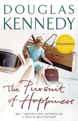 The Pursuit Of Happiness - Douglas Kennedy - cover