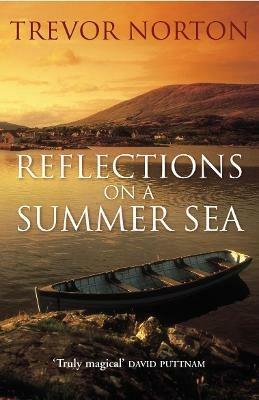 Reflections On A Summer Sea - Trevor Norton - cover