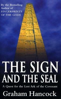 The Sign And The Seal - Graham Hancock - cover