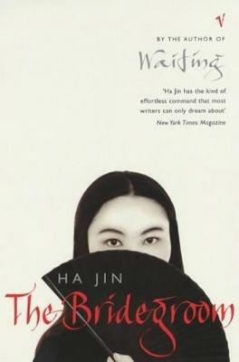 The Bridegroom - Ha Jin - cover