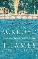 Thames: Sacred River - Peter Ackroyd - cover