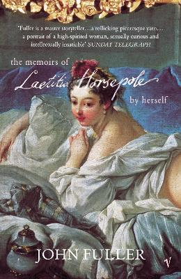 The Memoirs of Laetitia Horsepole - John Fuller - cover