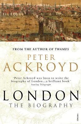 London: The Biography - Peter Ackroyd - cover