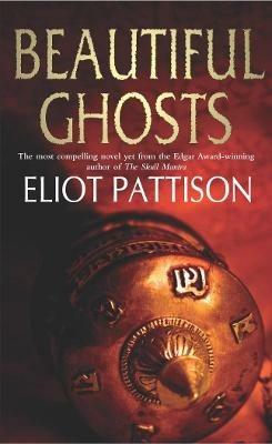 Beautiful Ghosts - Eliot Pattison - cover