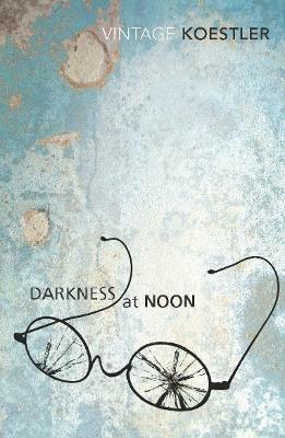 Darkness At Noon - Arthur Koestler - cover