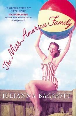 The Miss America Family - Julianna Baggott - cover