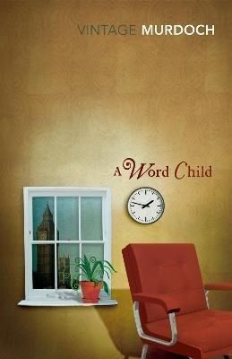 A Word Child - Iris Murdoch - cover