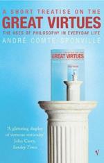 A Short Treatise On Great Virtues