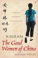 The Good Women Of China: Hidden Voices