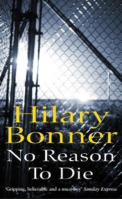 No Reason To Die - Hilary Bonner - cover