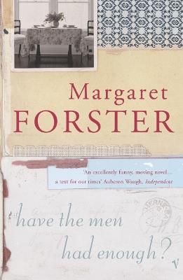 Have The Men Had Enough? - Margaret Forster - cover