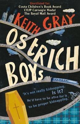 Ostrich Boys - Keith Gray - cover