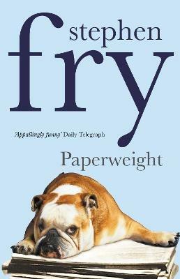 Paperweight - Stephen Fry - cover