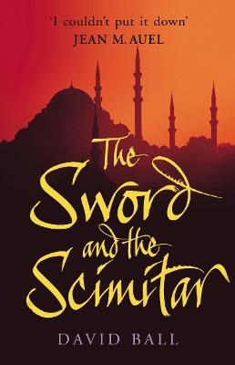 Sword And The Scimitar - David Ball - cover