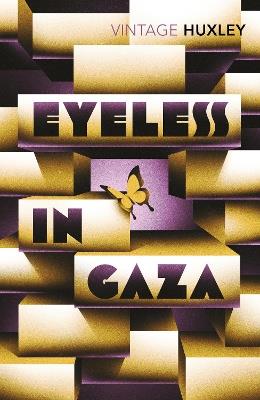Eyeless in Gaza - Aldous Huxley - cover