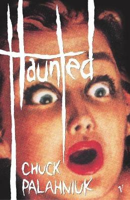 Haunted - Chuck Palahniuk - cover