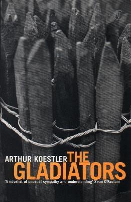 The Gladiators - Arthur Koestler - cover