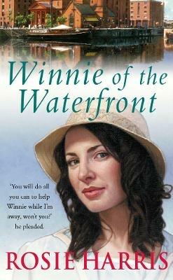 Winnie Of The Waterfront - Rosie Harris - cover