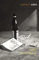 Stanley And The Women - Kingsley Amis - cover