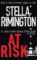 At Risk: (Liz Carlyle 1) - Stella Rimington - cover