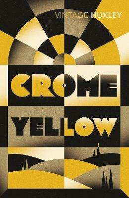 Crome Yellow - Aldous Huxley - cover