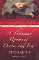 A Thousand Rooms of Dream and Fear - Atiq Rahimi - cover