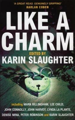 Like A Charm - Karin Slaughter - cover
